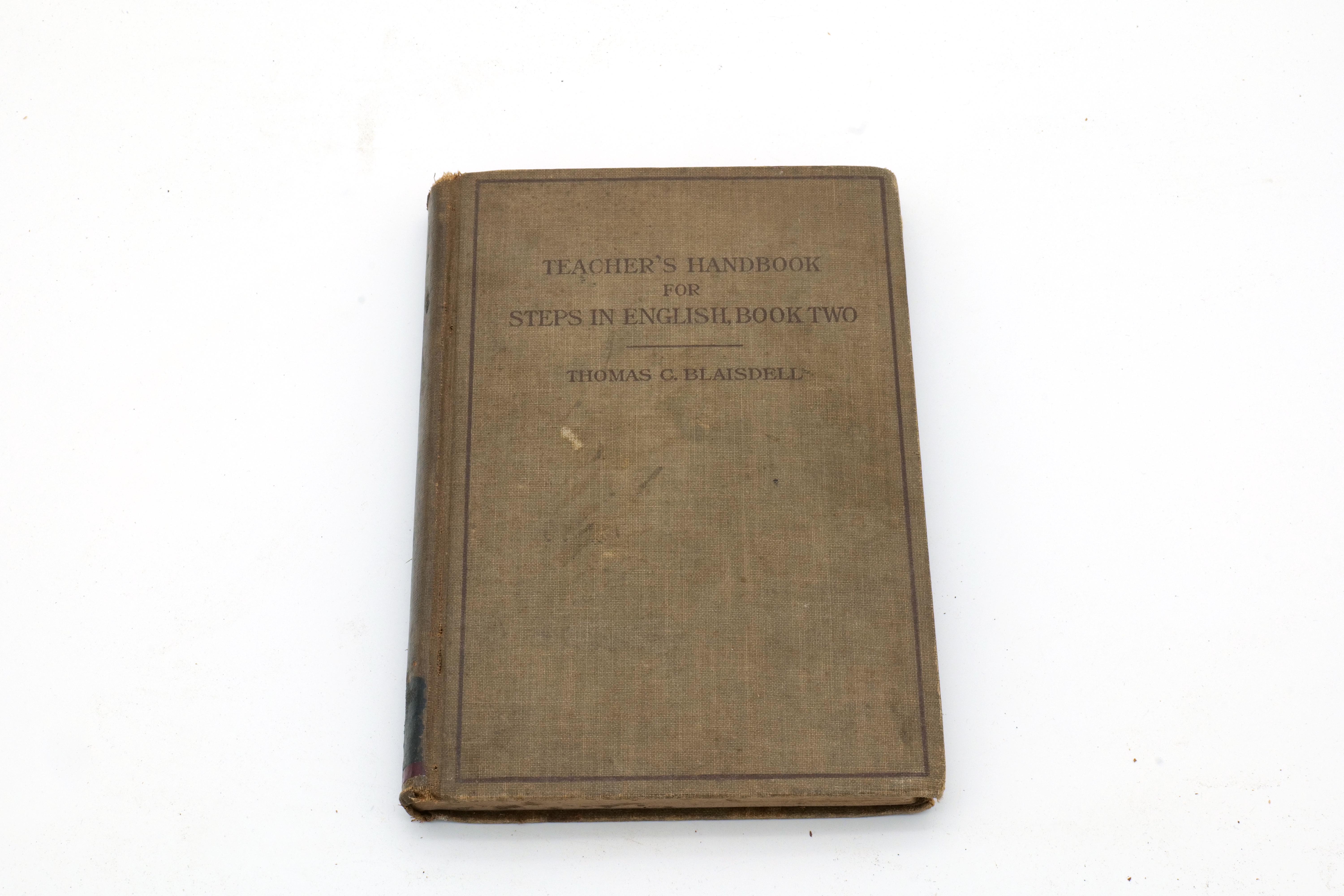 Teacher’s Handbook for Steps in English Book Two Thomas C. Blaisdell 1912