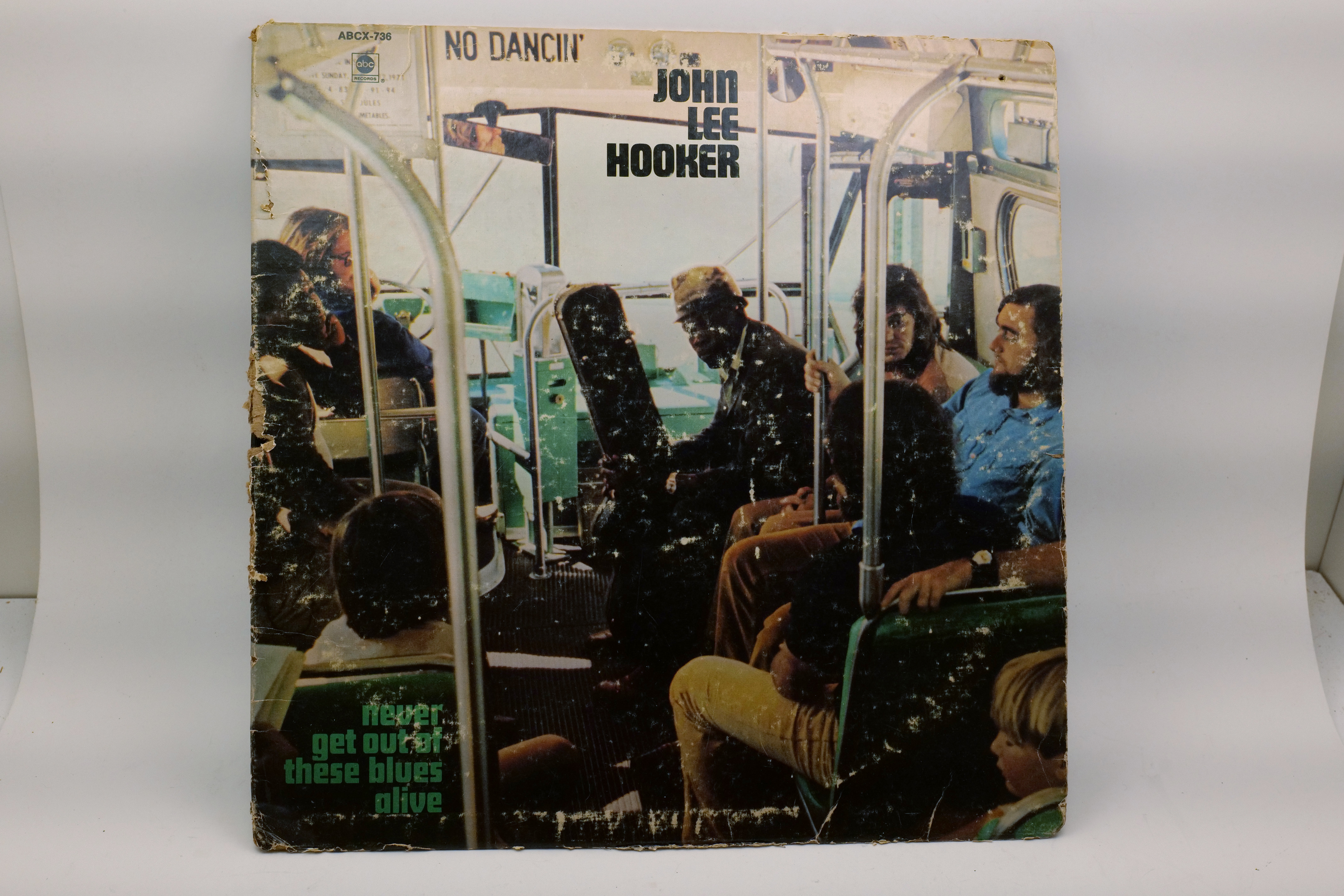 John Lee Hooker Never Get Out Of These Blues Alive LP ABCX 736 Vinyl